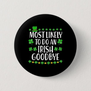 Badge Rond 5 Cm Plus susceptible de faire un au revoir à l'irlanda