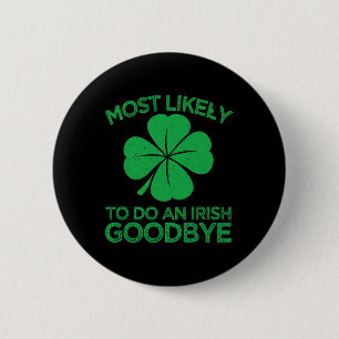 Badge Rond 5 Cm Plus susceptible de faire un au revoir à l'irlanda