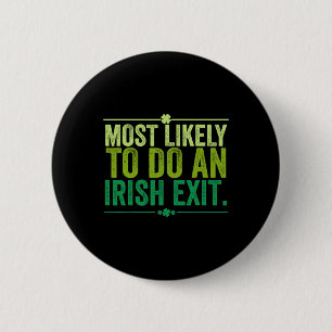 Badge Rond 5 Cm Plus susceptible de faire un au revoir à l'irlanda
