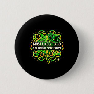 Badge Rond 5 Cm Plus susceptible de faire un au revoir irlandais t