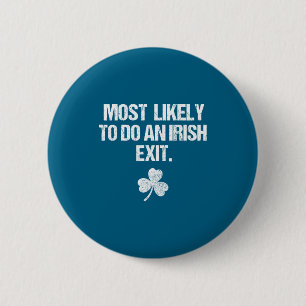 Badge Rond 5 Cm Plus susceptible de faire un exi irlandais