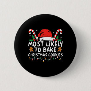 Badge Rond 5 Cm Plus susceptible de gâter les cookies de Noël