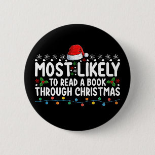 Badge Rond 5 Cm Plus susceptible de lire un livre jusqu'à Noël