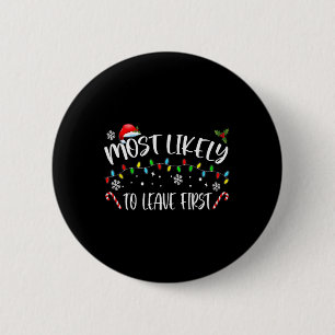 Badge Rond 5 Cm Plus susceptible de partir en premier Noël Famille