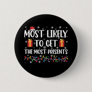 Badge Rond 5 Cm Plus susceptible de recevoir le plus de cadeaux de