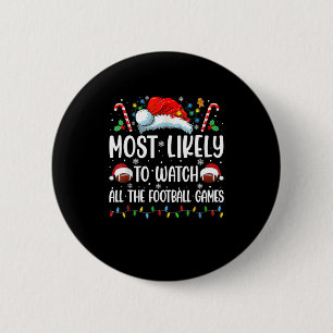 Badge Rond 5 Cm Plus Susceptible de Regarder Tous les Matchs de Fo