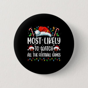 Badge Rond 5 Cm Plus susceptible de regarder tous les matchs de fo