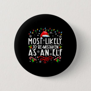 Badge Rond 5 Cm Plus susceptible d'être confondu avec un elfe amus