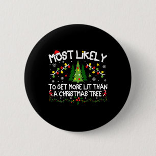 Badge Rond 5 Cm Plus Susceptible D'Être Plus Lumineux Qu'Un Arbre