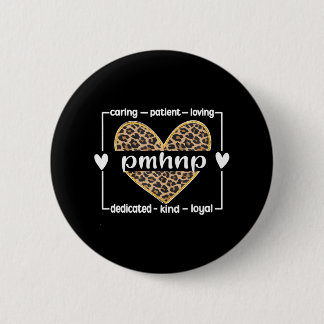 Badge Rond 5 Cm PMHNP Infirmière psychiatrique en santé mentale