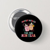 Badge Rond 5 Cm Pn’ Bottles For The New Year Nicu Nurse  (Devant & derrière)