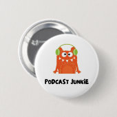 Badge Rond 5 Cm Podcast junkie (Devant & derrière)