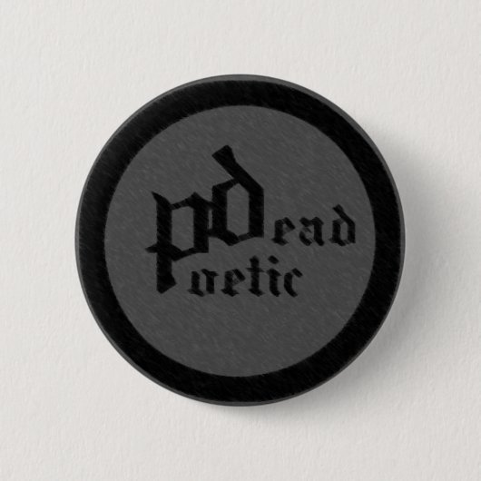 Badge Rond 5 Cm poétique mort (bande) (Devant)