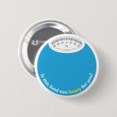Badge Rond 5 Cm Poids et santé conscients (Devant & derrière)
