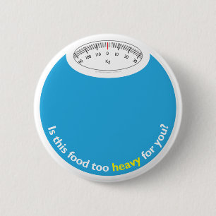 Badge Rond 5 Cm Poids et santé conscients