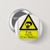 Badge Rond 5 Cm Poissons et le bouton de CrawDaddys (Devant & derrière)