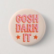 Politesse Sud : Gosh Darn It (rétro vieux ouest)