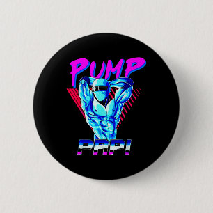 Badge Rond 5 Cm Pompe Papi Powerlifting Bodybuilding Fitness Train