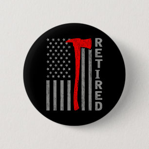 Badge Rond 5 Cm Pompier à la retraite drôle Drapeau américain Tenu