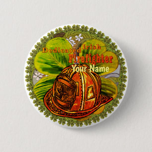 Badge Rond 5 Cm Pompier irlandais dédié