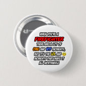 Badge Rond 5 Cm Pompier .. OMG WTF LOL (Devant & derrière)