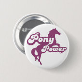 Badge Rond 5 Cm Pony Power (Devant & derrière)