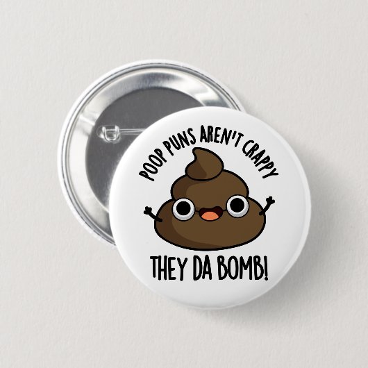 Badge Rond 5 Cm Poop Puns Ils Dont Bomb Drôle Poo Pun (Devant & derrière)