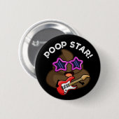Badge Rond 5 Cm Poop Star Funny Pop Star Pun Star Pun Dark BG (Devant & derrière)