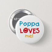 Badge Rond 5 Cm Poppa m'aime T-shirts et cadeaux (Devant & derrière)