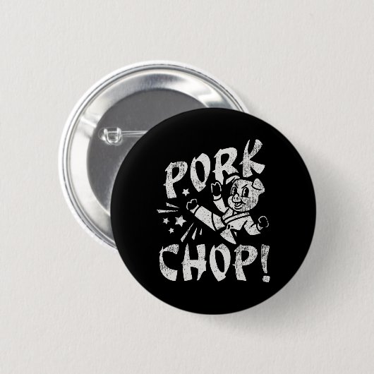 Badge Rond 5 Cm Pork Chop Sarcatic Karate Pig (Devant & derrière)