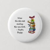 Badge Rond 5 Cm Porter Ancien Manteau Acheter Nouveau Livre Mignon (Devant)