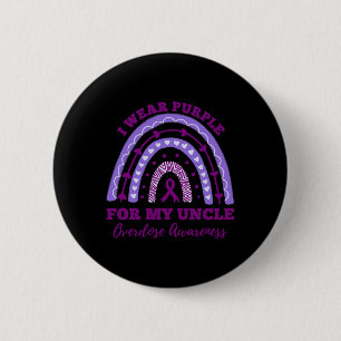 Badge Rond 5 Cm Porter le pourpre pour ma conscience de surdose on