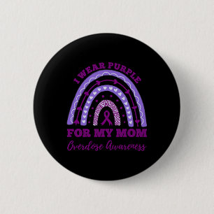 Badge Rond 5 Cm Porter le pourpre pour ma mère Surdose Sensibilisa