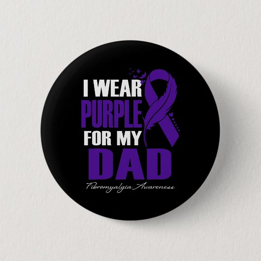 Badge Rond 5 Cm Porter le violet pour mon père Fibromyalgie Feed d (Devant)