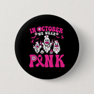 Badge Rond 5 Cm Porter Pink Breast Cancer Guerrier Ghost Paramedic