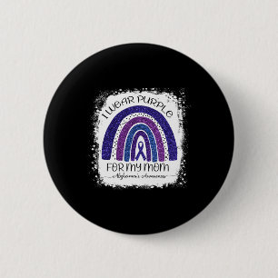 Badge Rond 5 Cm Porter Violet Pour Ma Mère Alzheimer Bleached Ra