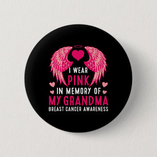 Badge Rond 5 Cm Portez du rose en mémoire de ma grand-mère, cancer