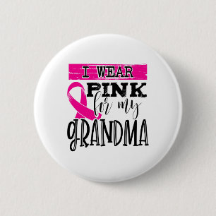 Badge Rond 5 Cm Portez Le Rose Pour Ma Grand-Mère - Sensibilisatio
