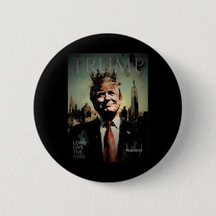 Badge Rond 5 Cm Portrait de Trump Signature Vive le roi Vintag