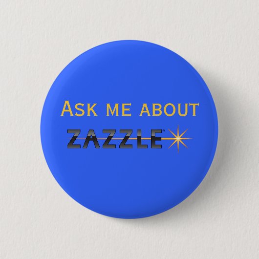 Badge Rond 5 Cm Posez-moi une question sur Zazzle (Devant)
