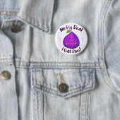 Badge Rond 5 Cm Positive Fig Pun - No Fig Deal J'ai eu ça (En situation)