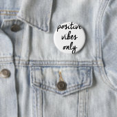 Badge Rond 5 Cm Positivité BRITANNIQUE positive de vibraphone de (En situation)