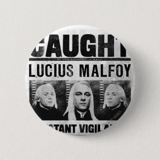 Badge Rond 5 Cm Poster Recherché Lucius Malfoy