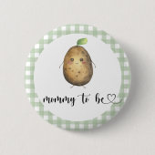 Badge Rond 5 Cm Potato mou - maman pour être Baby shower (Devant)
