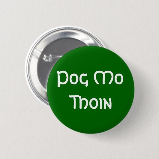 Badge Rond 5 Cm Pote Mo Thoin (Devant & derrière)