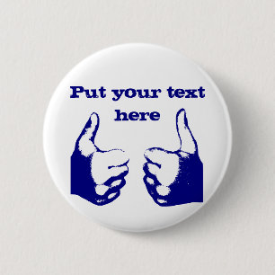 Badge Rond 5 Cm Pouce vers le haut