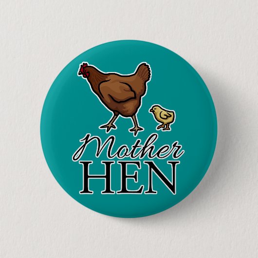 Badge Rond 5 Cm Poule de mère (Devant)
