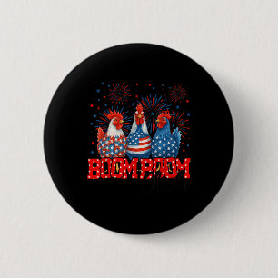 Badge Rond 5 Cm Poulet Boom Boom Drôle de Chicka 4 Juillet Patriot