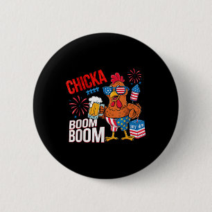 Badge Rond 5 Cm Poulet Boom Boom Rétro America Chicka Bière 4 Juil