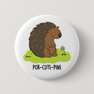 Badge Rond 5 Cm Poulet De Porcupine Drôle De Por Cute-Pin